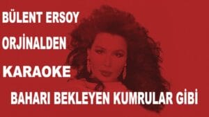 bulent-ersoy-bahari-bekleyen-kumrular-gibi